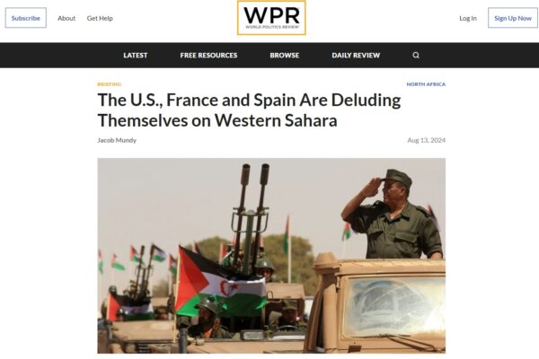 World Politics Review: The U.S., France and Spain Are Deluding Themselves on Western Sahara